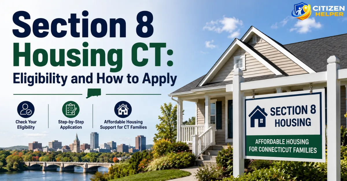 Section 8 Housing CT: Eligibility and How to Apply